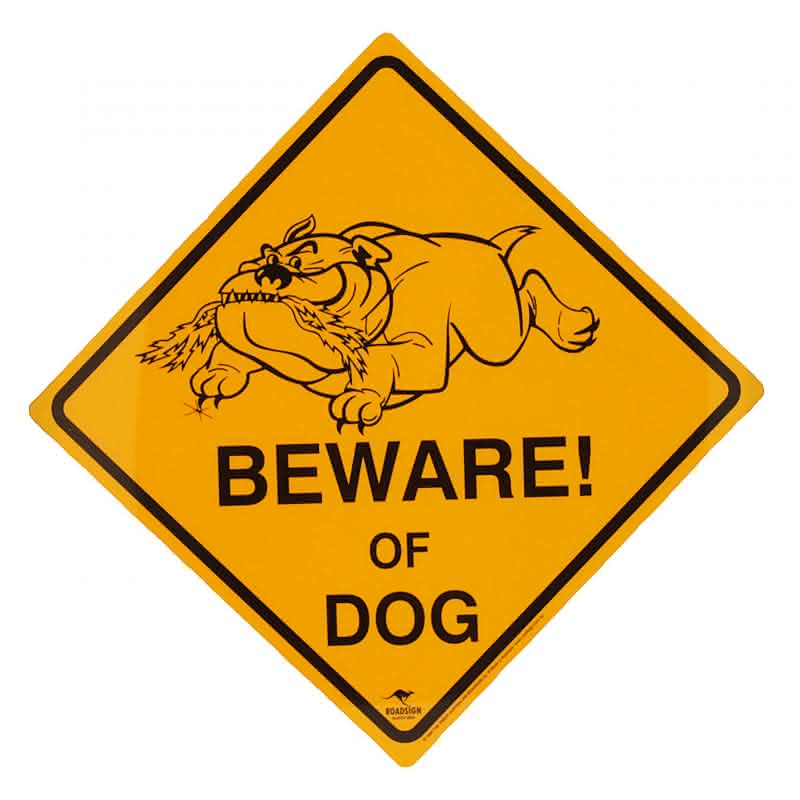 Roadsign " Beware of Dog"-klein